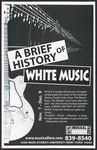 A Brief History of White Music by MusicalFare Theatre